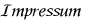 Impressum